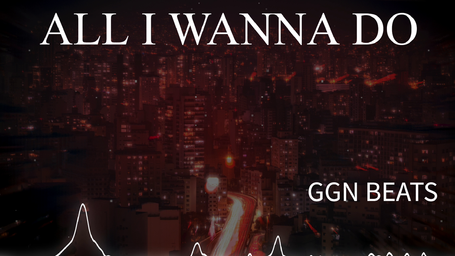 ALL I WANNA DO - UNLIMITED WAV LEASE