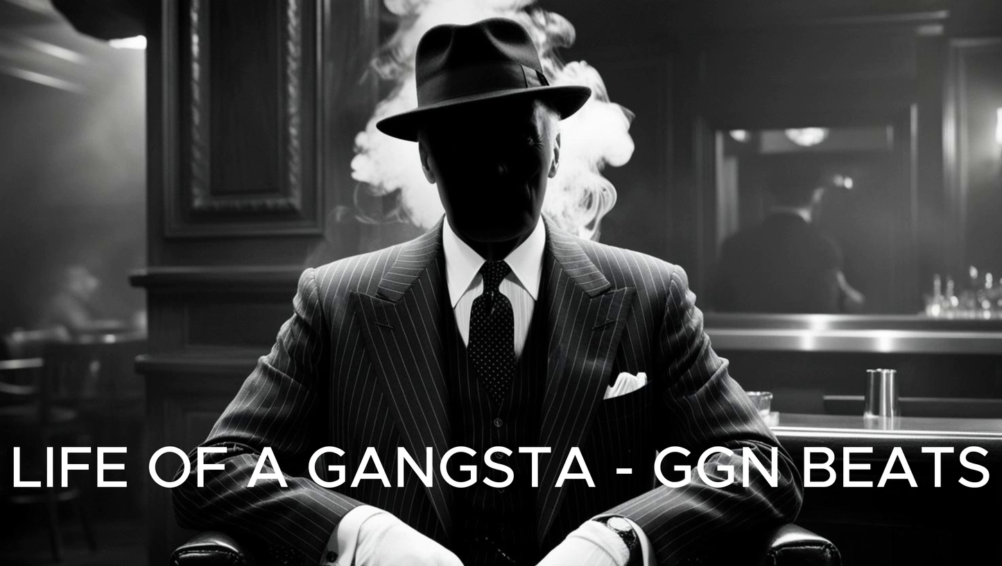 LIFE OF A GANGSTA - UNLIMITED WAV LEASE