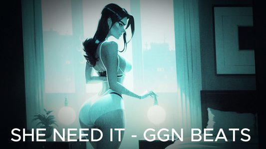 SHE NEED IT - UNLIMITED WAV LEASE